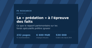 27. Le rapport sur « la prédation des capacités productives françaises par les fonds spéculatifs » à l’épreuve des faits — PE Research