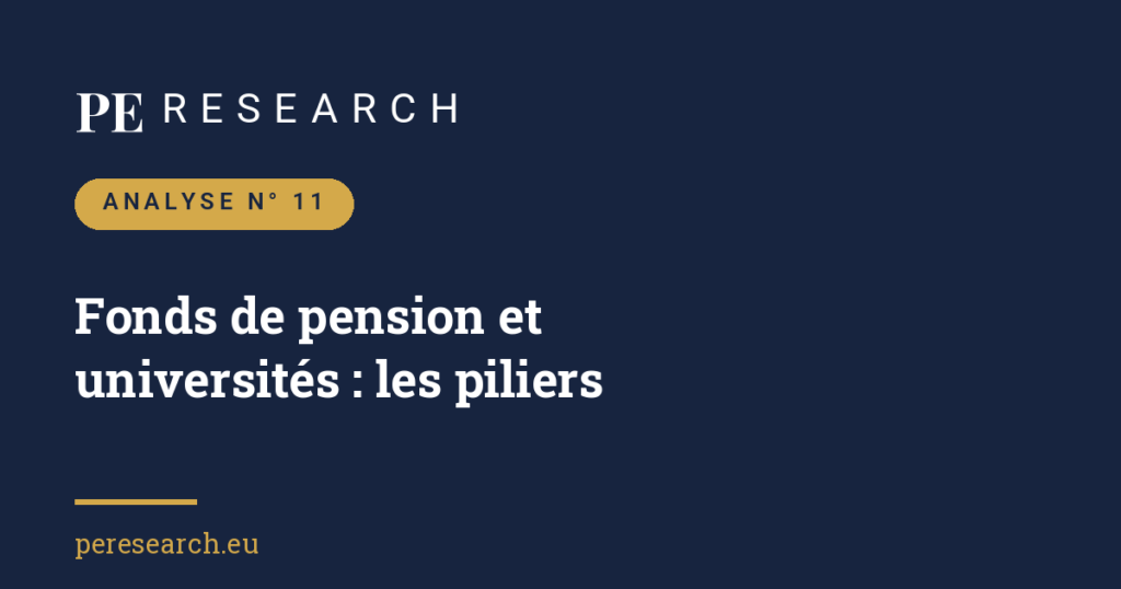 PE Research — Analyse n° 11 : Les fonds de pension et les universités, piliers du financement du Private Equity